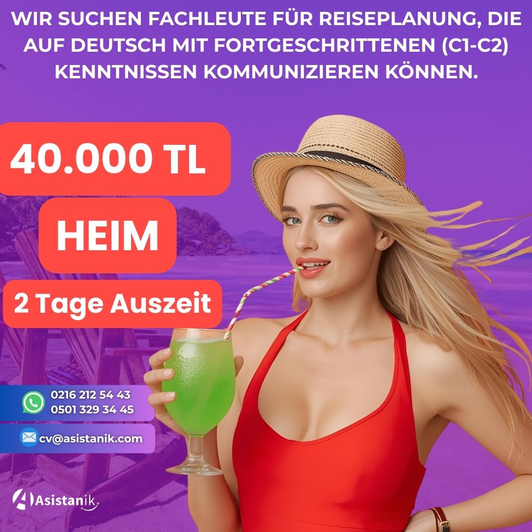 Almanca Bilen Tatil Uzmanları Arıyoruz!